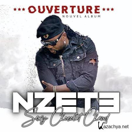 Nzete Sexy Chocolat Chaud - Ouverture (2019)