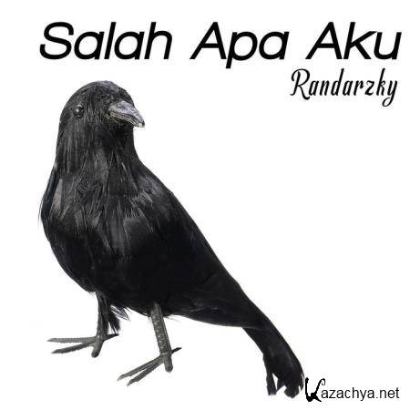 Randarzky - Salah Apa Aku (Slow Mix) (2019)