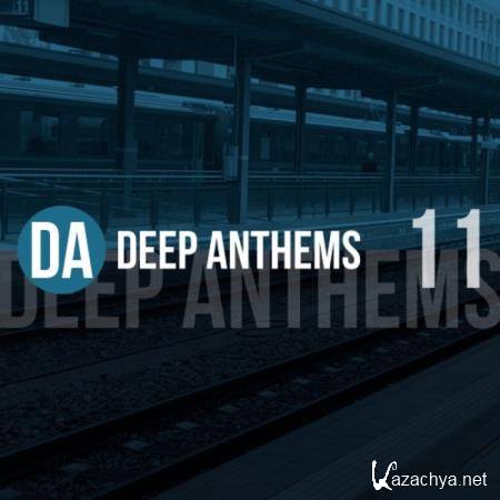 Deep Anthems, Vol. 11 (2019)