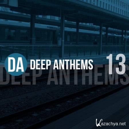 Deep Anthems, Vol. 13 (2019)