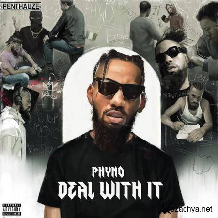 Phyno - Deal With It (2019)