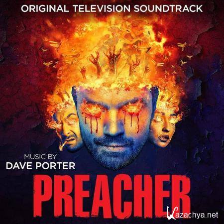Dave Porter - Preacher (Original Television Soundtrack) (2019)