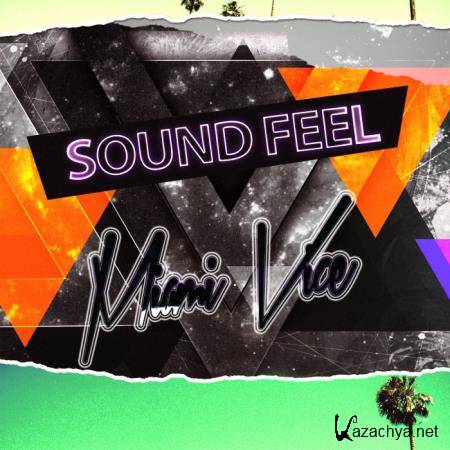 Sound Feel - Miami Vice (2019)