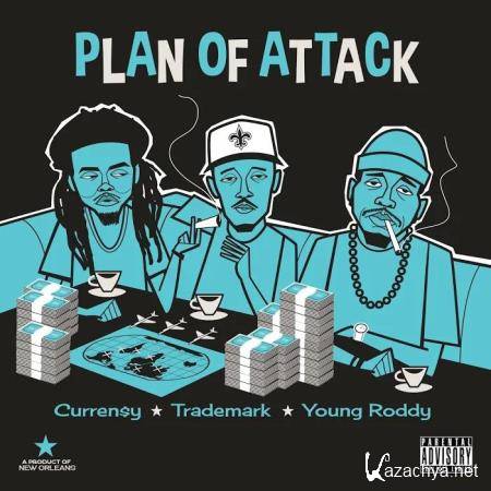 Currensy x Trademark and Young Roddy - Plan of Attack (2019)