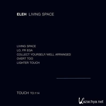 ELEH - Living Space (2019)