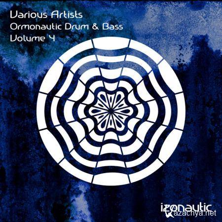 Ormonautic Drum & Bass Vol 4 (2019)