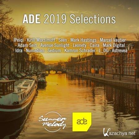 Summer Melody Amsterdam Dance Event 2019 Selections (2019)