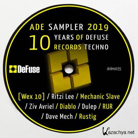 ADE Sampler 2019: 10 Years of Defuse Records Techno (2019)