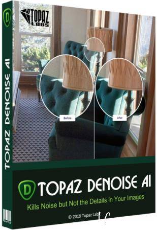 Topaz DeNoise AI 1.3.1 RePack & Portable by TryRooM