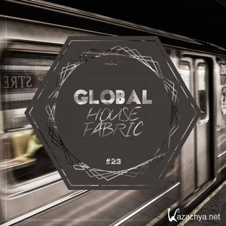 Global House Fabric, Part. 23 (2019)