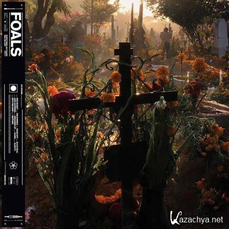 Foals - Everything Not Saved Will Be Lost Part 2 (2019)