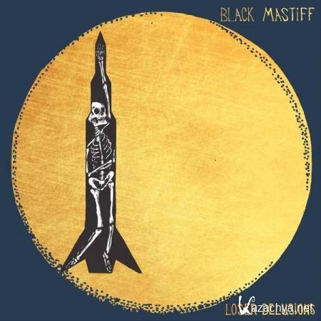 Black Mastiff - Loser Delusions (2019)