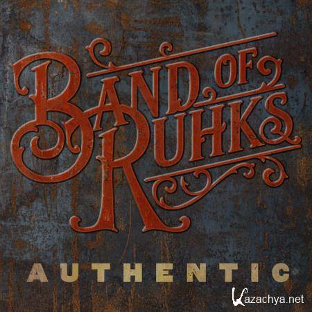 Band of Ruhks - Authentic (2019)