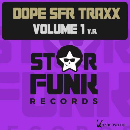 Dope SFR Traxx Volume 1 (2019)