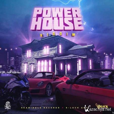 Power House Riddim (2019)