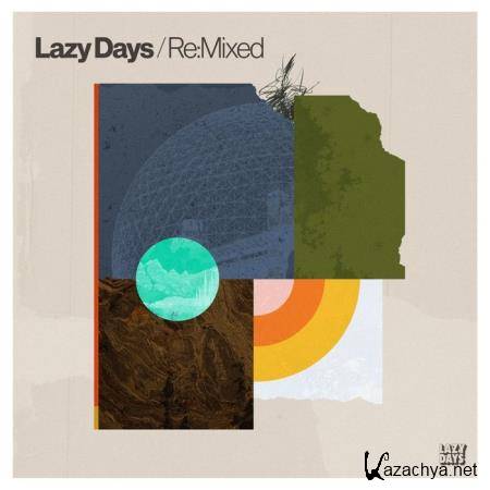 Lazy Days Re:Mixed (2019)