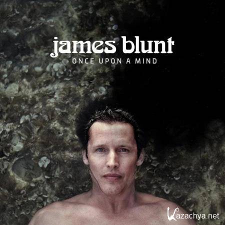 James Blunt - Once Upon A Mind (2019)