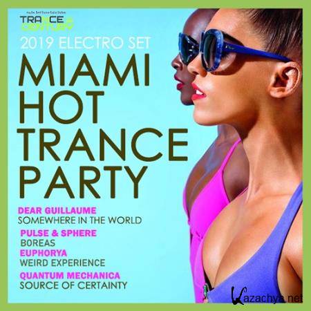 Miami Hot Trance Party (2019)