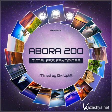 Abora 200: Timeless Favorites (Mixed By Ori Uplift) (2019)