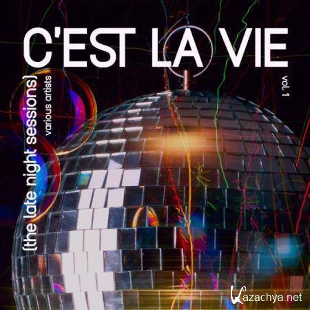 C'est la vie (The Late Night Sessions), Vol. 1 (2019)