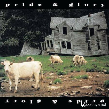 Pride and Glory - Pride & Glory (Anniversary Edition) (2019)