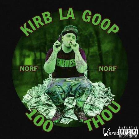 KirbLaGoop - Norf Norf (2019)