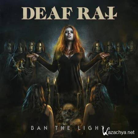 Deaf Rat - Ban the Light (2019)