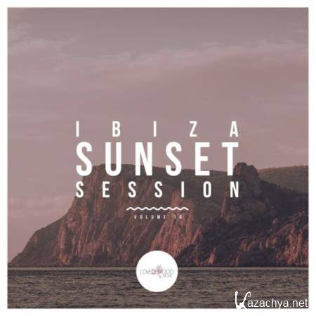 Ibiza Sunset Session, Vol. 10 (2019)