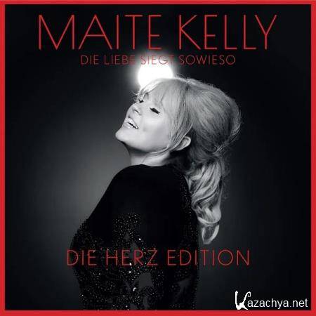 Maite Kelly - Die Liebe siegt sowieso (Die Herz Edition)