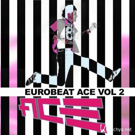 Ace - Eurobeat Ace, Vol. 2 (2019)