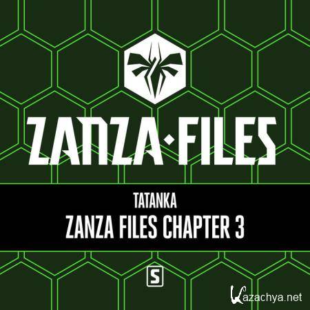 Tatanka - Zanza Files Chapter 3 (2019)