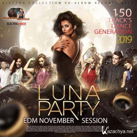 Luna Party: EDM November Session (2019)