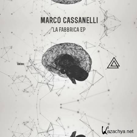 Marco Cassanelli - La Fabbrica EP (2019)