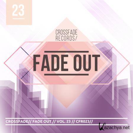 Crossfade Records - Fade Out 23 (2019)