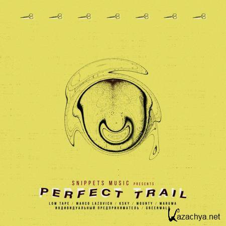 Snippets Music - Perfect Trail (2019) Snippets Music - Perfect Trail (2019)