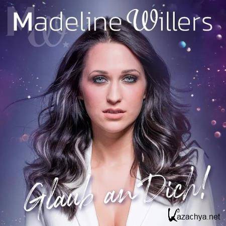 Madeline Willers - Glaub an Dich (2019)