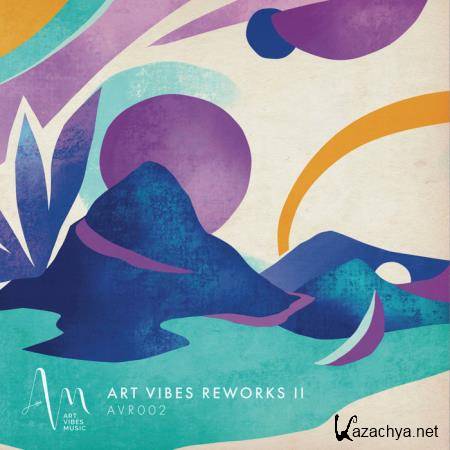 Art Vibes Music - Art Vibes Reworks II (2019)