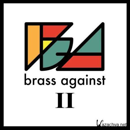 Brass Against - Brass Against II (2019)