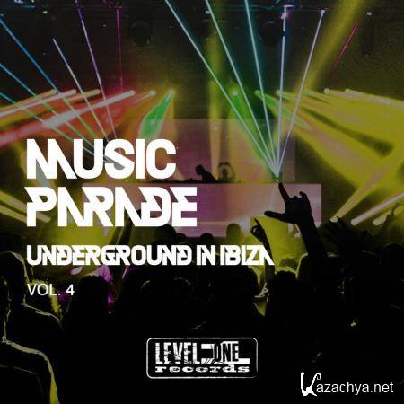 Music Parade, Vol. 4 (Underground In Ibiza (2019)