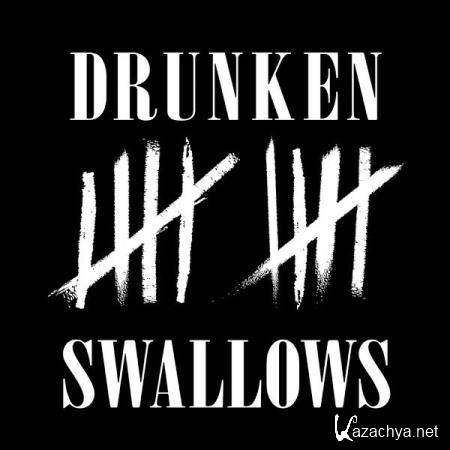 Drunken Swallows - 10 Jahre Chaos (Live) (2019)