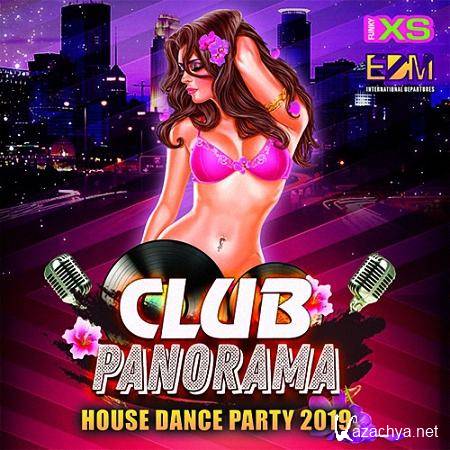 VA - Club Panorama: House Dance Party (2019)