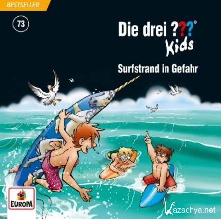 Die Drei Fragezeichen Kids - Folge 73: Surfstrand in Gefahr (2019)