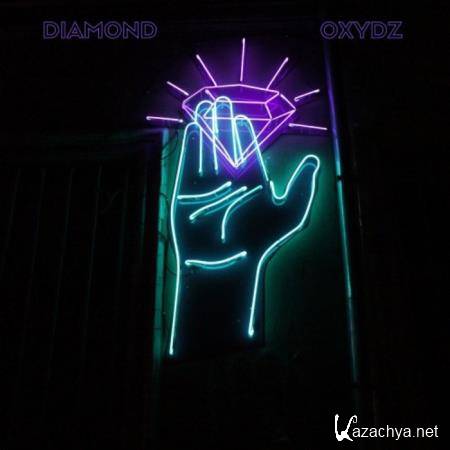 Oxydz - Diamond (2019)