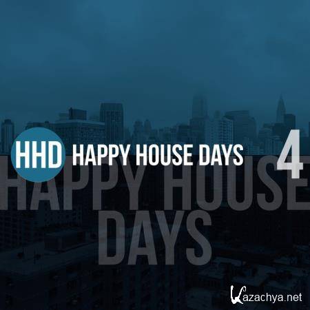 Happy House Days, Vol. 4 (2019)