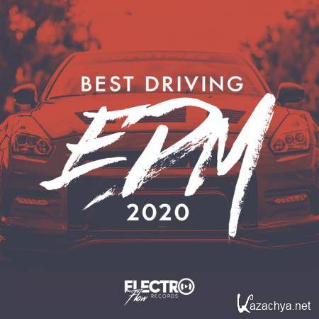 Best Driving EDM 2020 (2019)