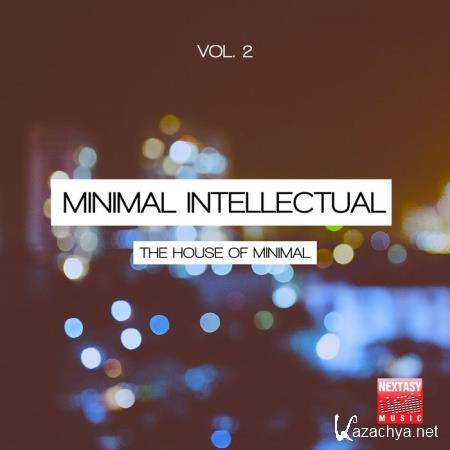 Minimal Intellectual, Vol. 2 (The House Of Minimal) (2019)