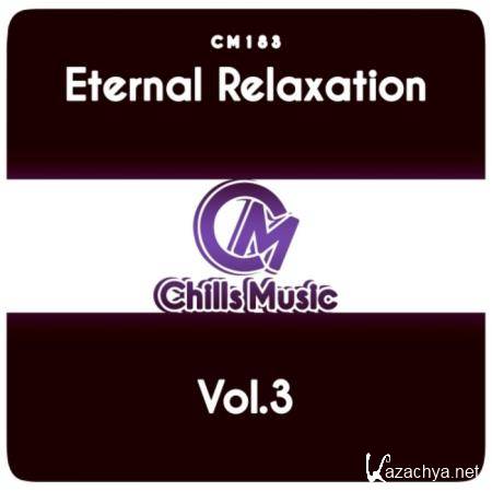 Eternal Relaxation, Vol. 3 (2019)