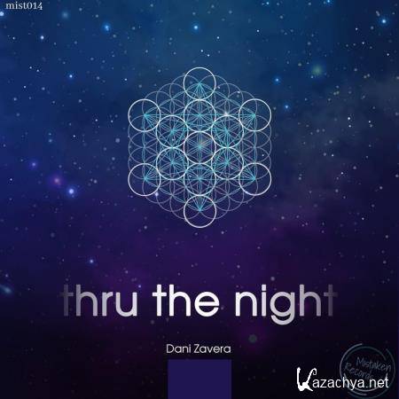 Dani Zavera - Thru the Night (2019)