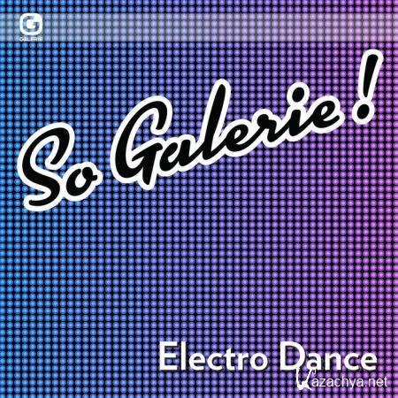 Eddy Pradelles & Jok'a'Face - So Galerie Electro Dance (2019)