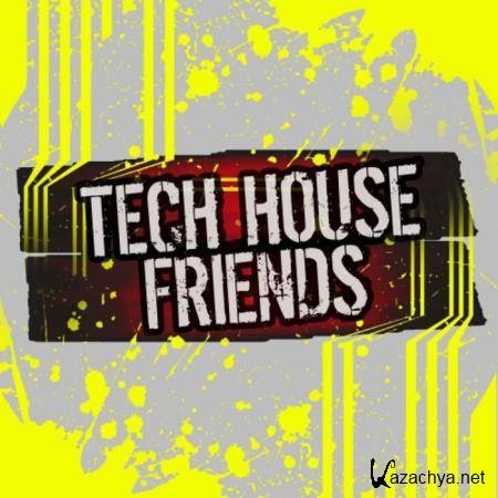 Tech House Friends (2019)